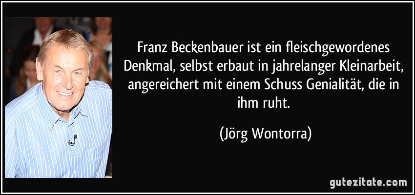 Franz Beckenbauer Zitate