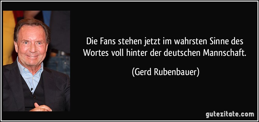 Die Fans stehen jetzt im wahrsten Sinne des Wortes voll hinter der deutschen Mannschaft. (Gerd Rubenbauer)
