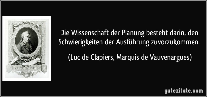 Zitat von Luc de Clapiers, Marquis de Vauvenargues.