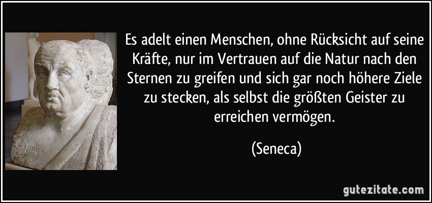Es Adelt Einen Menschen Ohne Rucksicht Auf Seine Krafte Nur