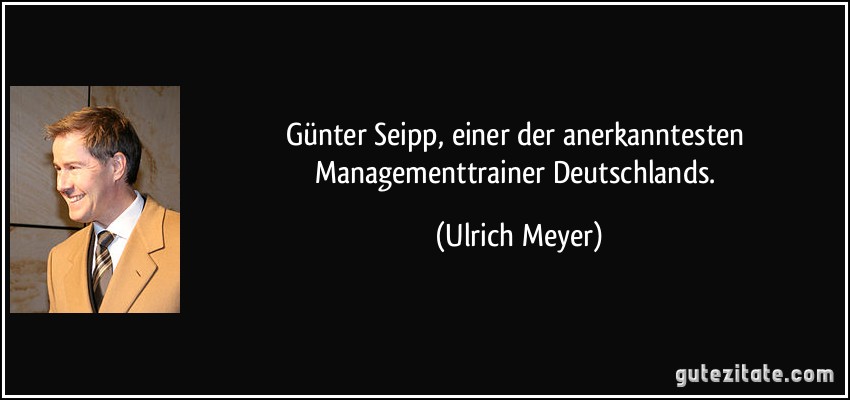 Günter Seipp, einer der anerkanntesten Managementtrainer Deutschlands. (Ulrich Meyer)