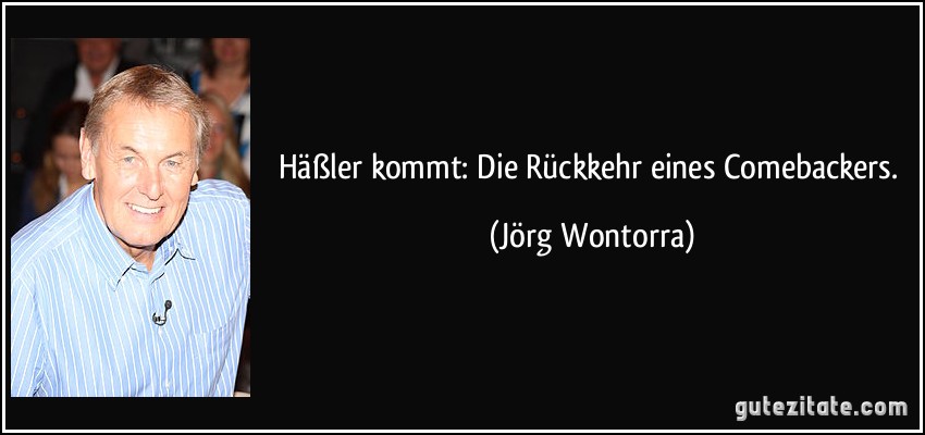 Häßler kommt: Die Rückkehr eines Comebackers. (Jörg Wontorra)