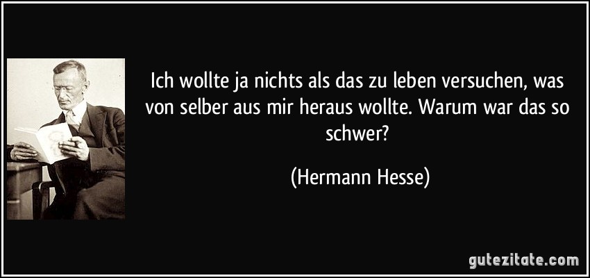 Hermann Hesse Zitate Anfang Gute Wünsche Zum Geburtstag.