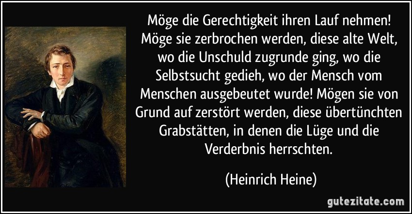 Zitat von Heinrich Heine.