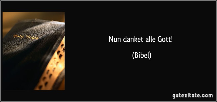 Nun danket alle Gott! (Bibel)