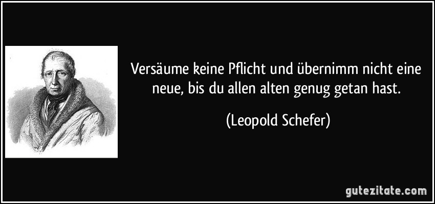 Zitat von Leopold Schefer.